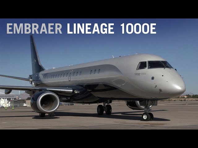 Embraer Lineage 1000E Un Bom Jato Particular
