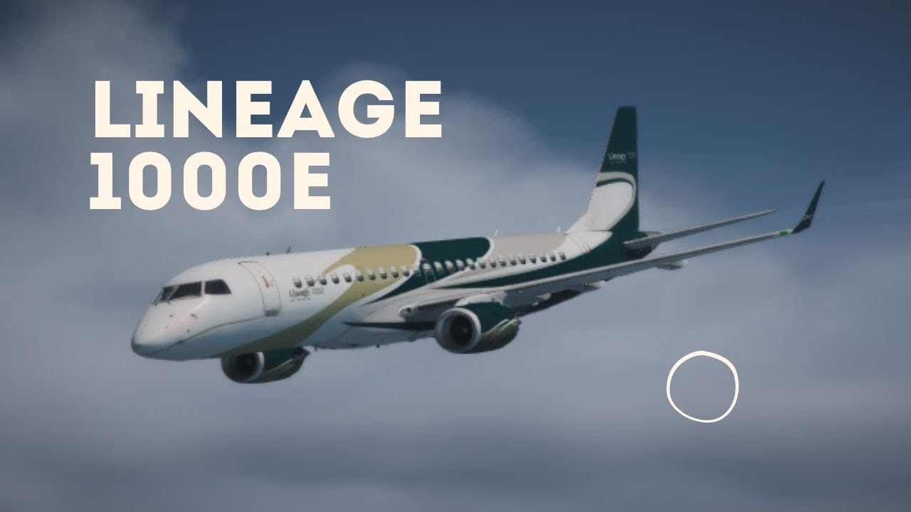Embraer Lineage 1000E